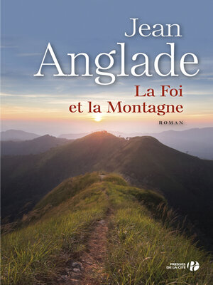 cover image of La foi et la montagne